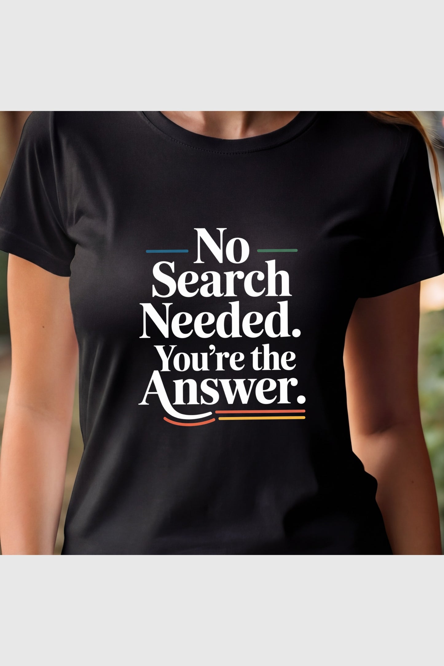 No Search Needed print close-up on black t-shirt