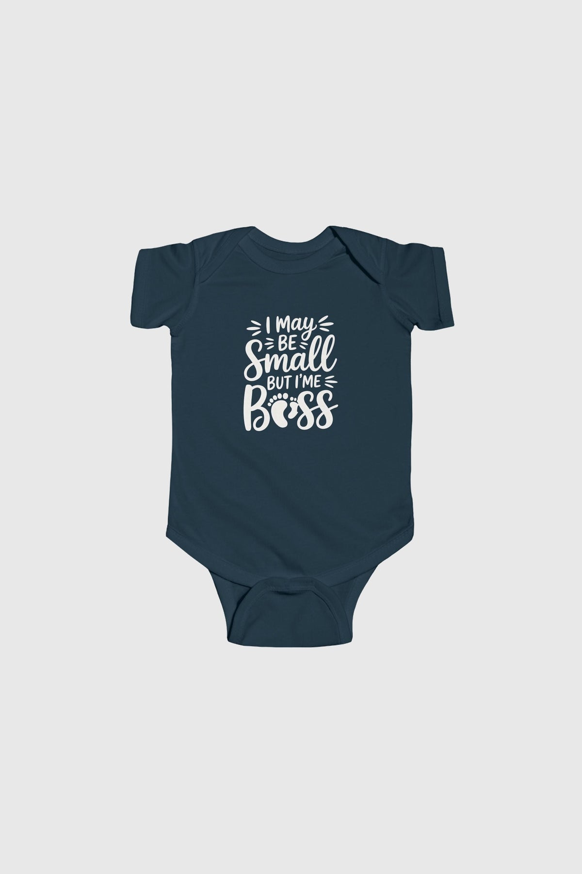 Baby wearing light blue I May Be Small But I'm Boss bodysuit