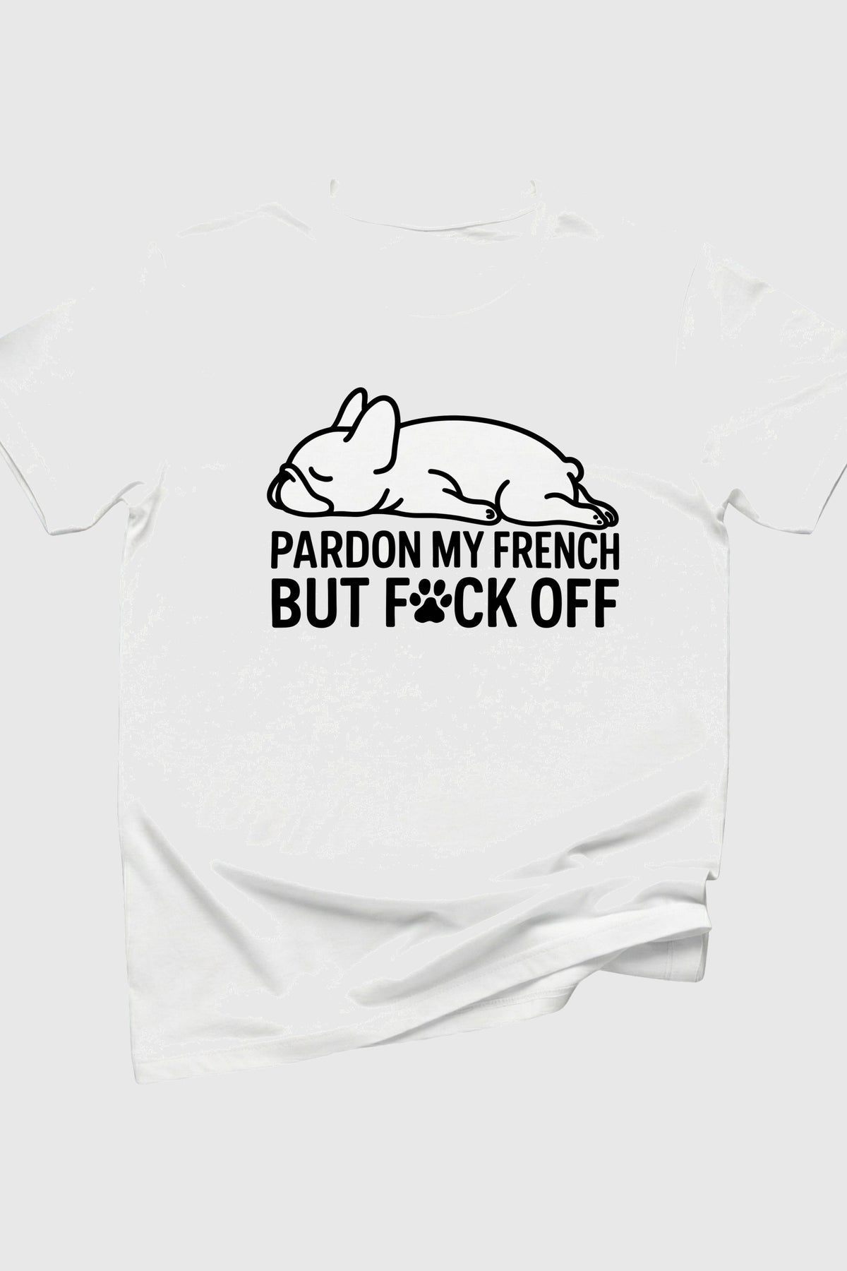 Woman wearing black Pardon My French Bulldog t-shirt