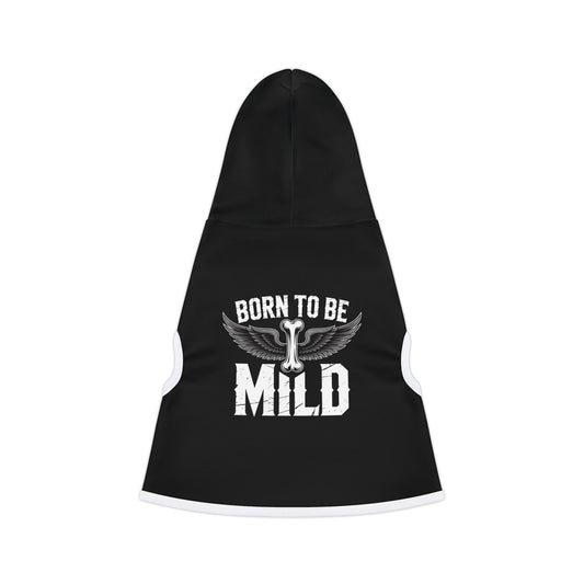 Pet Hoodie - Born to Be Mild Black