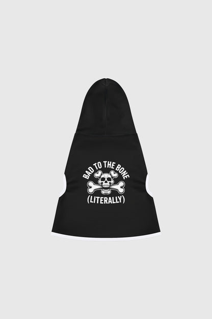 Dachshund wearing bad to the bone literally dog hoodie