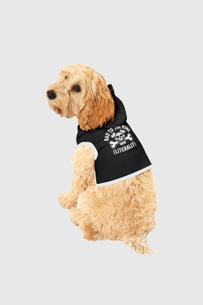 Bad to the bone literally print detail on dog hoodie