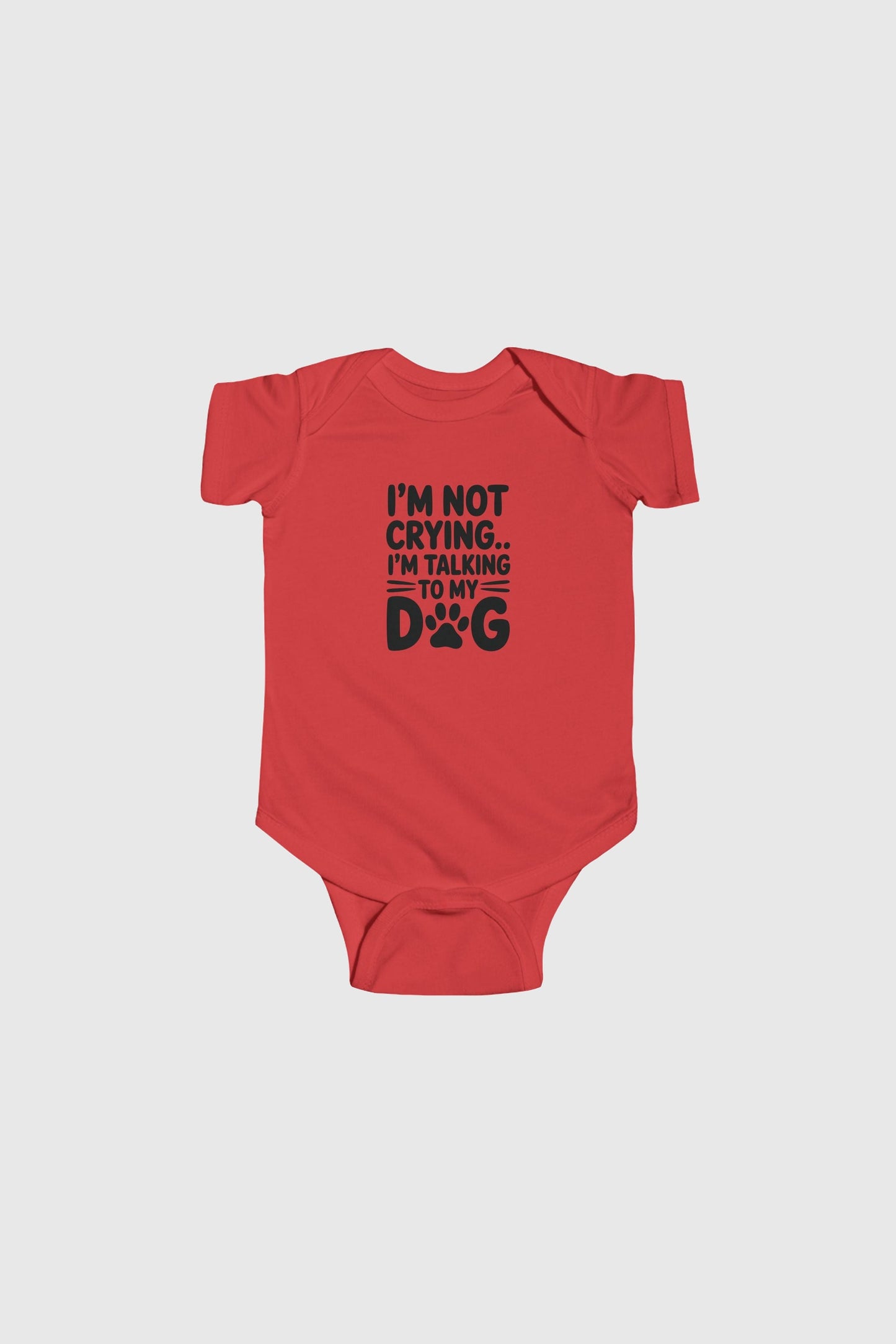 Lavender baby bodysuit with I'm Not Crying I'm Talking to My Dog print, snap closure