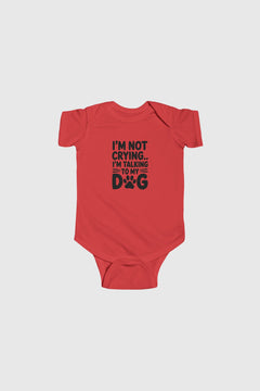 Lavender baby bodysuit with I'm Not Crying I'm Talking to My Dog print, snap closure