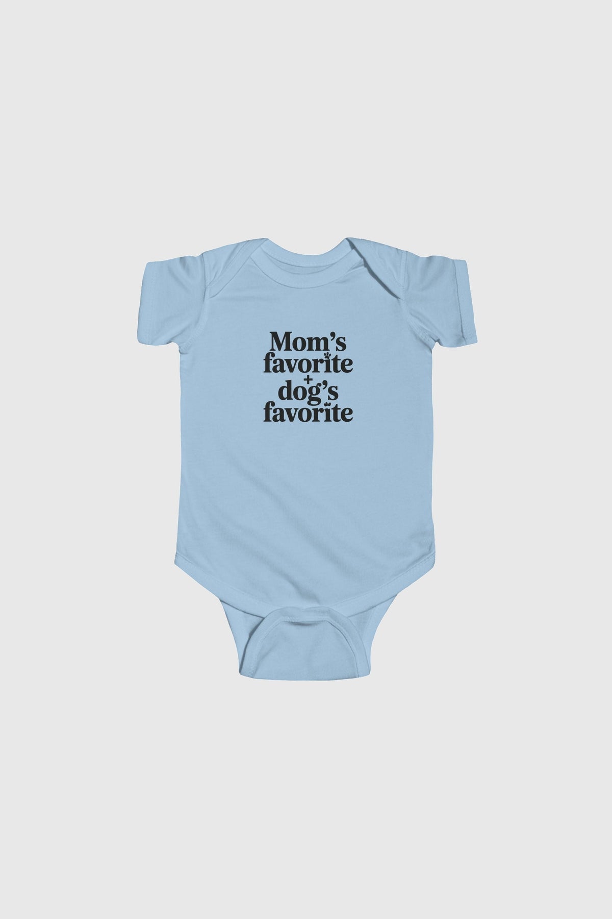 Light blue baby bodysuit with Mom's Favorite Dog's Favorite print, snap closure
