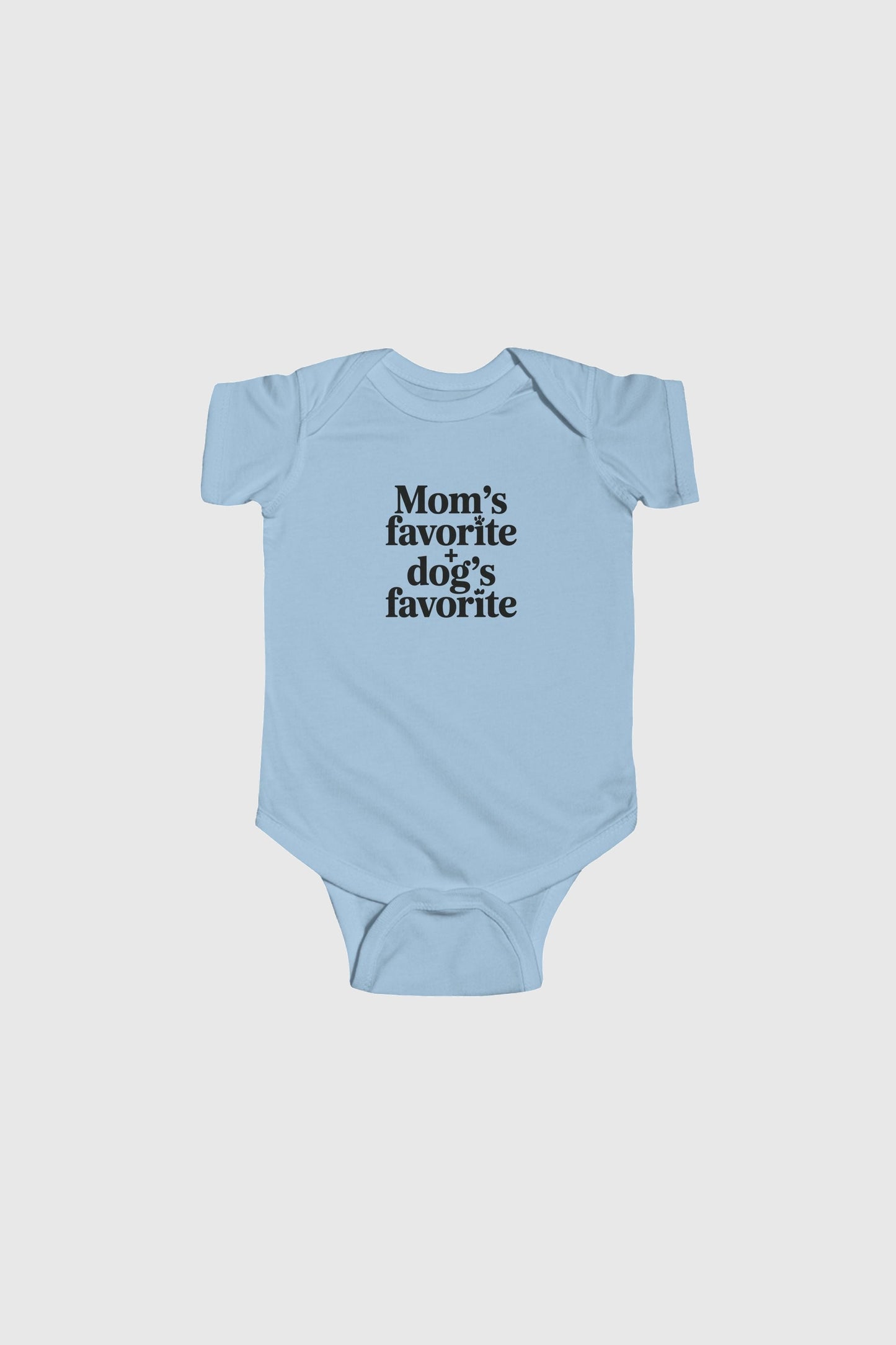 Light blue baby bodysuit with Mom's Favorite Dog's Favorite print, snap closure