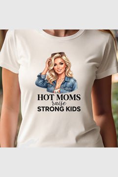 Man wearing white t-shirt with Hot Moms Raise Strong Kids print