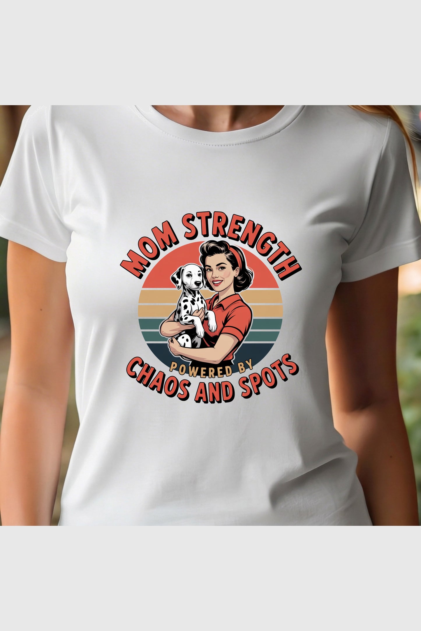 White t-shirt with Mom Strength Chaos and Spots dalmatian print, unisex crew neck