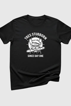 Black t-shirt with Tres Stubborn Since Day One french bulldog print, unisex crew neck