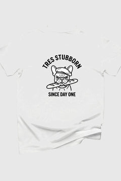 Woman wearing black Tres Stubborn french bulldog t-shirt