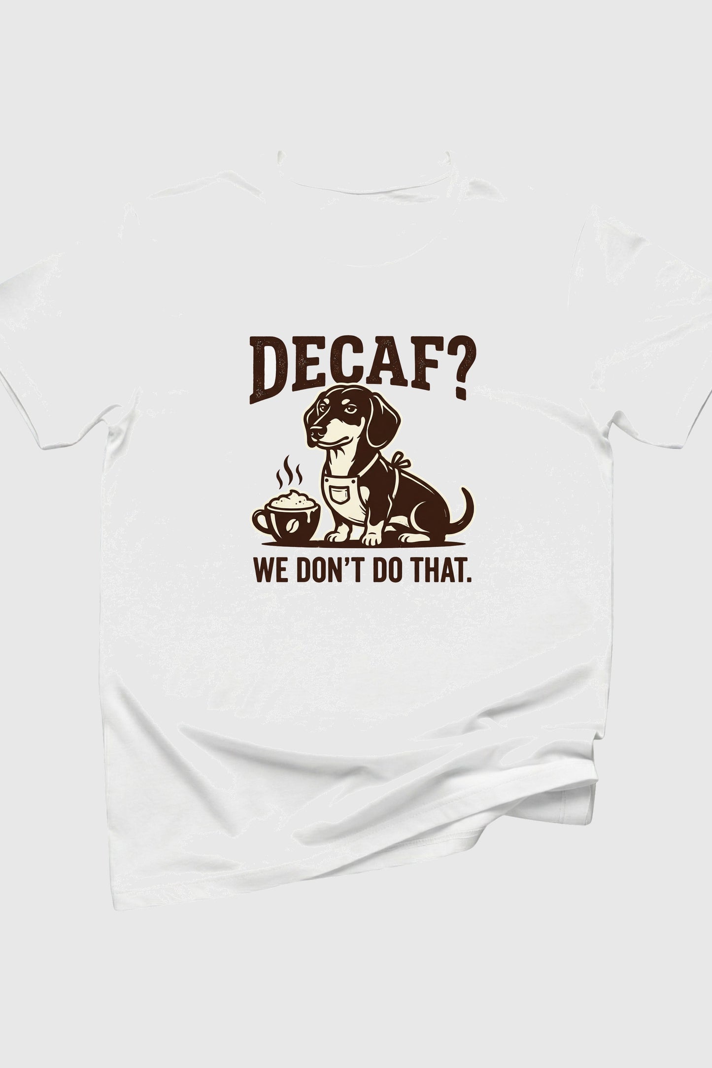 Black t-shirt with Decaf We Don't Do That dachshund coffee print, unisex crew neck