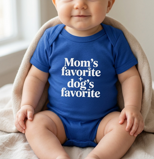 Baby Bodysuit  - Mom's Favorite Dog's Favorite Infant