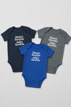 Baby wearing pink Mom's Favorite Dog's Favorite bodysuit