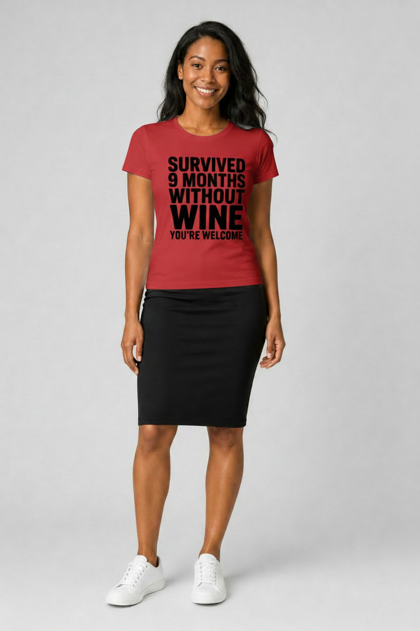 Woman wearing black Survived 9 Months Without Wine t-shirt