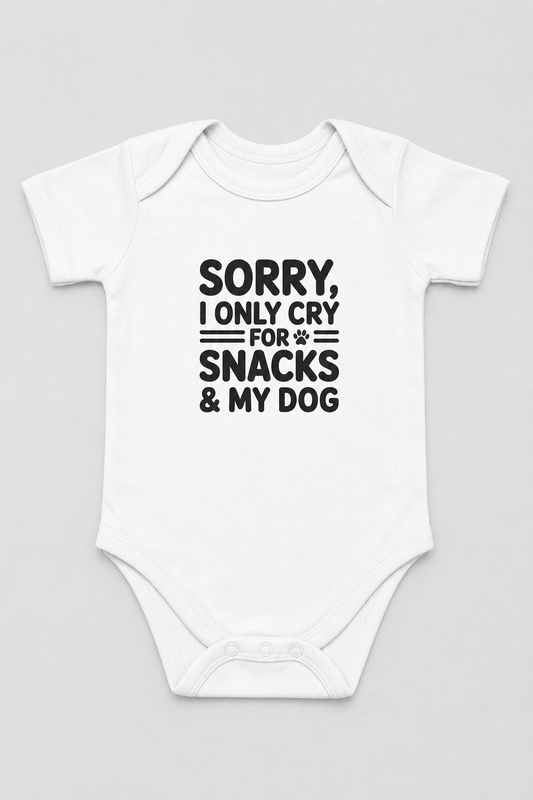 Pink baby bodysuit with Sorry I Only Cry For Snacks and My Dog print, snap closure