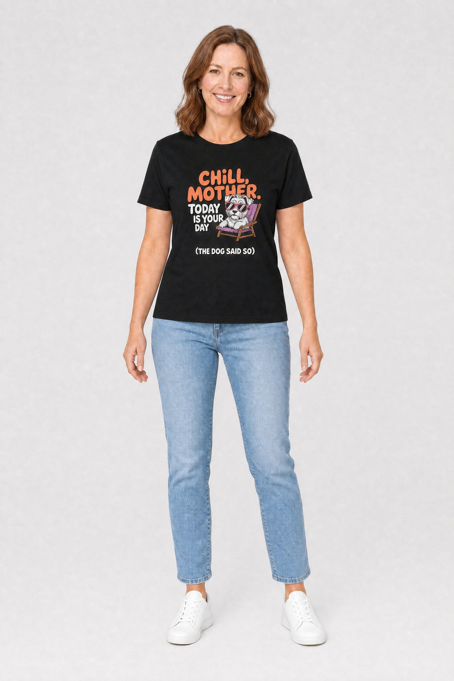 Chill Mother T-Shirt - Funny Dog Mom Gift Tee